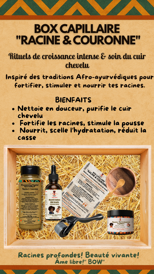 Box Capillaire “Racines & Couronnes” :Croissance et Force Naturelle