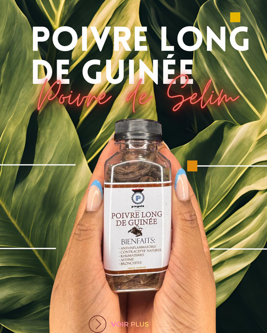 Poivre Long de Guinée : Poivre de Selim